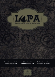 Lupa: Na procura do mito da Raíña Loba Trailer