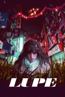 Lupe Trailer