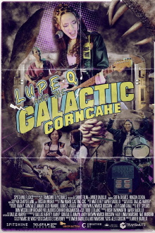 Lupe Q and the Galactic Corn Cake Trailer