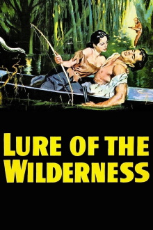 Lure of the Wilderness Trailer