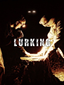 Lurking Trailer
