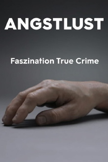 Lust for Fear - True Crime Fascination Trailer