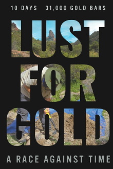 Lust for Gold: A Race Against Time Trailer