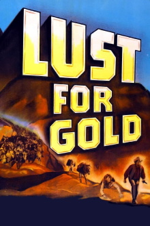 Lust for Gold Trailer