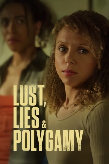 Lust, Lies, and Polygamy Trailer