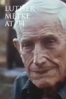 Luther Metke at 94 Trailer