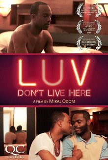 LUV Don't Live Here Trailer