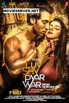Luv Shuv Pyar Vyar Trailer