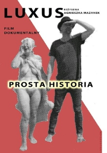 Luxus. Prosta historia Trailer