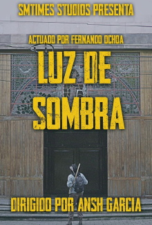 Luz de Sombra Trailer