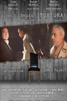 Luzes, Câmara… Tortura! Trailer