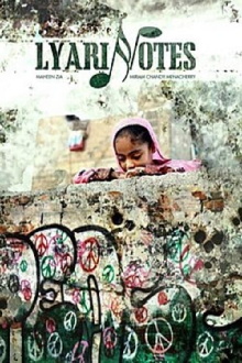 Lyari Notes Trailer