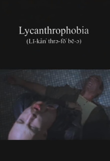 Lycanthrophobia Trailer