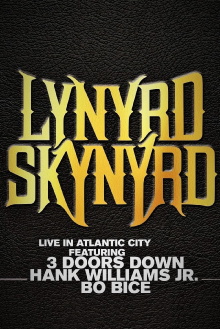 Lynyrd Skynyrd - Live in Atlantic City Trailer