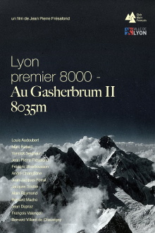 Lyon Premier 8000, Au Gasherbrum II - 8035m Trailer