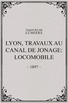 Lyon, travaux au canal de Jonage: locomobile Trailer