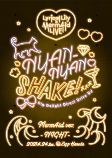Lyrical Lily x Merm4id Godo Live Nyan-Nyan Shake! Merm4id ver. Trailer