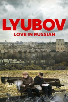 Lyubov: Love in Russian Trailer