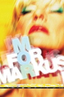 M for Markus Trailer