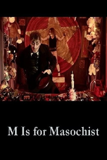 M Is for Masochist Trailer