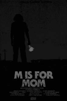 M Is for Mom Trailer