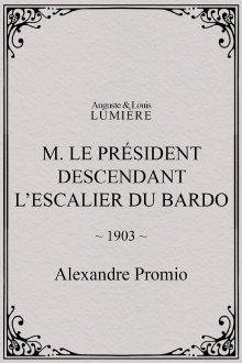 M. le président descendant l’escalier du Bardo Trailer