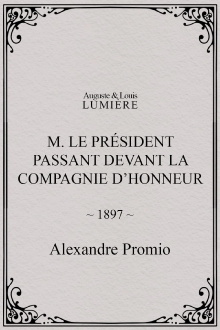 M. le président passant devant la compagnie d’honneur Trailer