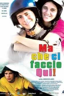 Ma che ci faccio qui! Trailer