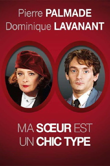 Ma sœur est un chic type Trailer