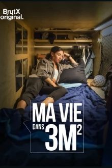 Ma vie dans 3 m2 Trailer