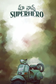 Maa Nanna Superhero Trailer
