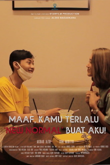 Maaf Kamu Terlalu 'New Normal' Buat Aku Trailer