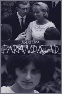 Maailmaparandajad Trailer