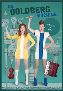 Maartje & Kine: De Goldberg Machine Trailer