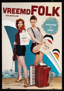 Maartje & Kine: Vreemd Folk Trailer
