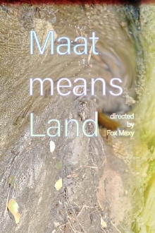 Maat Means Land Trailer