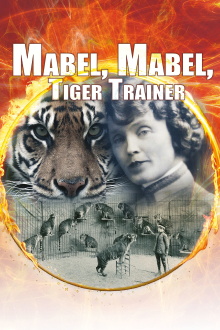Mabel, Mabel Tiger Trainer Trailer
