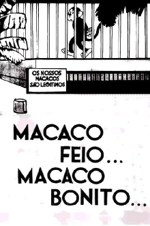 Macaco Feio… Macaco Bonito Trailer
