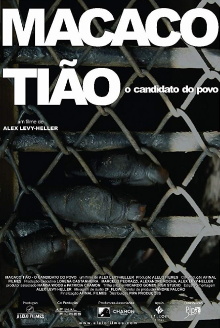Macaco Tião - O Candidato do Povo Trailer