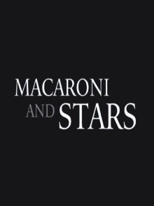 Macaroni and Stars Trailer