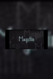 Macguffin Trailer