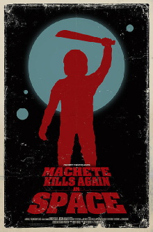 Machete Kills Again... in Space Trailer