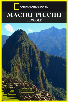 Machu Picchu Decoded Trailer