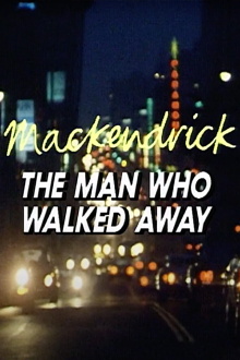 Mackendrick: The Man Who Walked Away Trailer