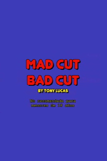 Mad cut bad cut Trailer