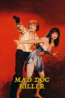 Mad Dog Killer Trailer