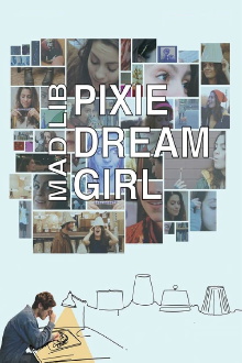 Mad Lib Pixie Dream Girl Trailer