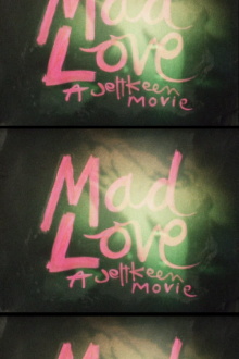Mad Love Trailer