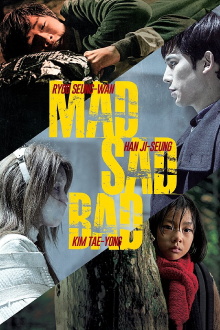 Mad Sad Bad Trailer