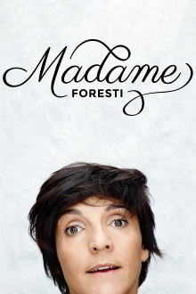 Madame Foresti Trailer